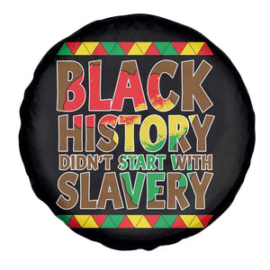 Black History Month Spare Tire Cover Black History Month Didn't Start With Slavery TS14 Print Your Wear