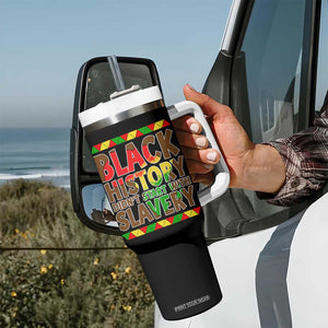 Black History Month Tumbler With Handle Black History Month Didn't Start With Slavery TS14 Print Your Wear