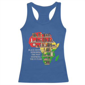 Black History Teacher Racerback Tank Top Black History Honoring The Past Inspiring The Future TS14 Royal Blue Print Your Wear