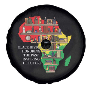 Black History Teacher Spare Tire Cover Black History Honoring The Past Inspiring The Future TS14 Print Your Wear