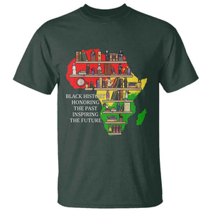 Black History Teacher T Shirt Black History Honoring The Past Inspiring The Future TS14 Dark Forest Green Print Your Wear
