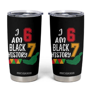 Funny Six Seven African American Tumbler Cup Black History Month TS14 Black Print Your Wear