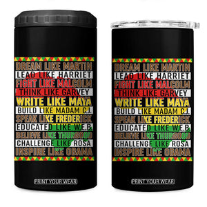 Black History Month 4 in 1 Can Cooler Tumbler Dream Like Martin Lead Like Harriet TS14 One Size: 16 oz Black Print Your Wear