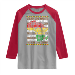 Black History Month Raglan Shirt Dream Like Martin Lead Like Harriet TS14 Sport Gray Red Print Your Wear