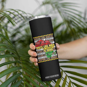 Black History Month Skinny Tumbler Dream Like Martin Lead Like Harriet TS14 Print Your Wear