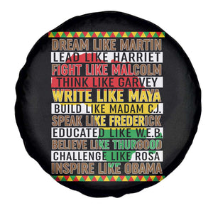 Black History Month Spare Tire Cover Dream Like Martin Lead Like Harriet TS14 Print Your Wear