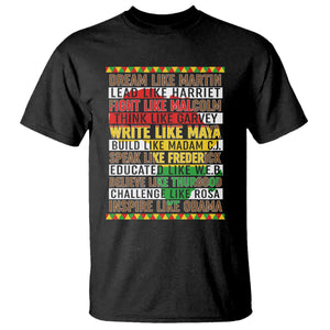Black History Month T Shirt Dream Like Martin Lead Like Harriet TS14 Black Print Your Wear