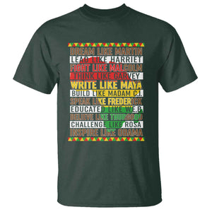 Black History Month T Shirt Dream Like Martin Lead Like Harriet TS14 Dark Forest Green Print Your Wear
