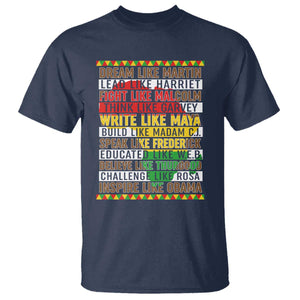 Black History Month T Shirt Dream Like Martin Lead Like Harriet TS14 Navy Print Your Wear