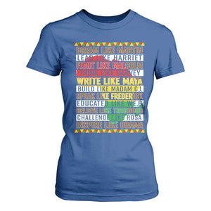 Black History Month T Shirt For Women Dream Like Martin Lead Like Harriet TS14 Royal Blue Print Your Wear