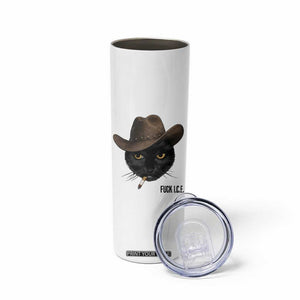 Funny Cowboy Cat Smoking Anti ICE Protest Meme Skinny Tumbler TS14 Print Your Wear