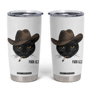 Funny Cowboy Cat Smoking Anti ICE Protest Meme Tumbler Cup TS14 White Print Your Wear