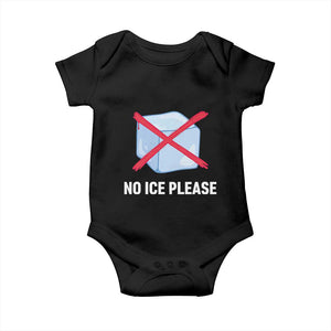 No Ice Please Baby Onesie Ice Cube Anti ICE Deportation Human Rights Protest TS14 Black Print Your Wear