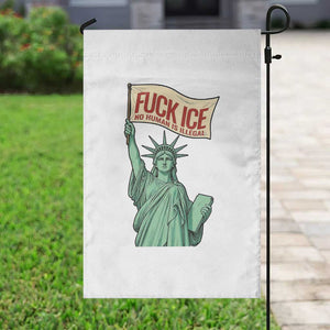 Fck Ice No Human Is Illegal Garden Flag Statue of Liberty Anti ICE Immigration Human Rights Protest TS14 Print Your Wear