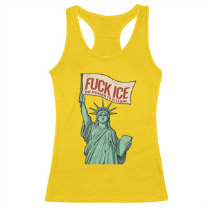 Fck Ice No Human Is Illegal Racerback Tank Top Statue of Liberty Anti ICE Immigration Human Rights Protest TS14 Daisy Print Your Wear