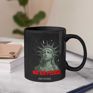 No Ice Please Coffee Mug Statue of Liberty Crying Anti ICE Deportation Human Rights TS14 Print Your Wear