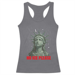 No Ice Please Racerback Tank Top Statue of Liberty Crying Anti ICE Deportation Human Rights TS14 Charcoal Print Your Wear