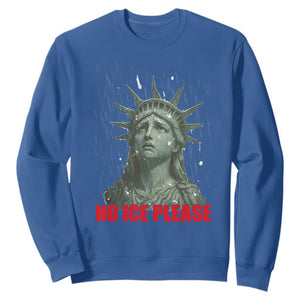 No Ice Please Sweatshirt Statue of Liberty Crying Anti ICE Deportation Human Rights TS14 Royal Blue Print Your Wear