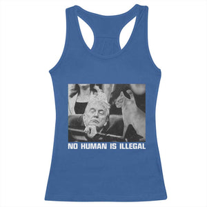 No Human Is Illegal Racerback Tank Top Funny Cat Anti ICE Meme TS14 Royal Blue Print Your Wear