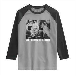 No Human Is Illegal Raglan Shirt Funny Cat Anti ICE Meme TS14 Sport Gray Black Print Your Wear