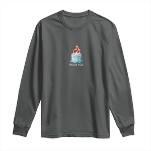 Fck Ice Long Sleeve Shirt Anti ICE Immigration Deportation Human Rights Protest TS14 Dark Heather Print Your Wear