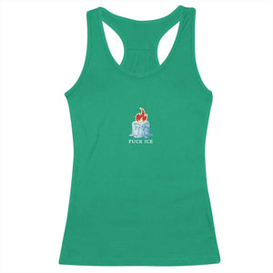 Fck Ice Racerback Tank Top Anti ICE Immigration Deportation Human Rights Protest TS14 Irish Green Print Your Wear