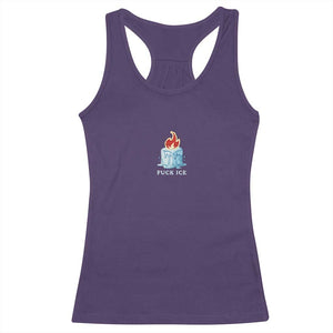 Fck Ice Racerback Tank Top Anti ICE Immigration Deportation Human Rights Protest TS14 Purple Print Your Wear