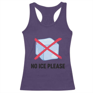 No Ice Please Racerback Tank Top Subtle Anti ICE Deportation Human Rights TS14 Purple Print Your Wear