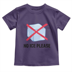 No Ice Please Toddler T Shirt Subtle Anti ICE Deportation Human Rights TS14 Purple Print Your Wear