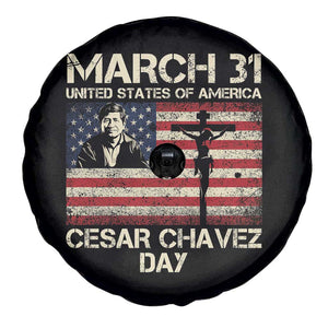Cesar Chavez March 31 Celebration Spare Tire Cover Christian American Flag Religious TS14 Print Your Wear