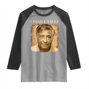 Cesar Chavez Raglan Shirt Mexican American Pride Latino Heritage TS14 Sport Gray Black Print Your Wear