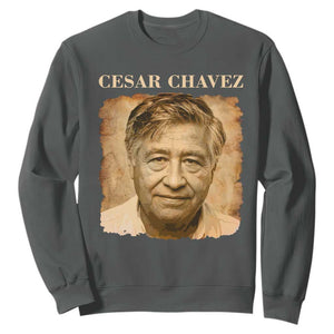 Cesar Chavez Sweatshirt Mexican American Pride Latino Heritage TS14 Dark Heather Print Your Wear