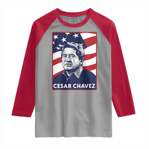 Cesar Chavez Raglan Shirt Labor Leader Mexican American Pride TS14 Sport Gray Red Print Your Wear