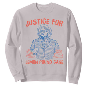 Justice For Lemon Pound Cake Sweatshirt Viral Trend Free Speech TS14 Ice Gray Print Your Wear