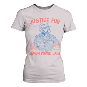 Justice For Lemon Pound Cake T Shirt For Women Viral Trend Free Speech TS14 Ice Gray Print Your Wear