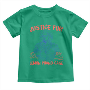 Justice For Lemon Pound Cake Toddler T Shirt Viral Trend Free Speech TS14 Irish Green Print Your Wear