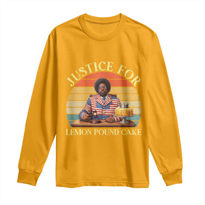 Justice For Lemon Pound Cake Long Sleeve Shirt Retro Rap Free Speech TS14 Gold Print Your Wear