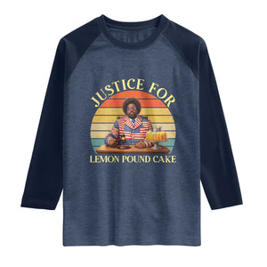 Justice For Lemon Pound Cake Raglan Shirt Retro Rap Free Speech TS14 Heather Denim Navy Print Your Wear