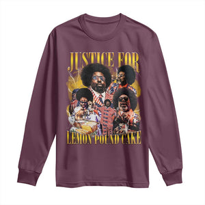 Justice For Lemon Pound Cake Bootleg Graphic Long Sleeve Shirt Retro Rap Free Speech TS14 Maroon Print Your Wear