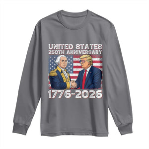 America 250th Anniversary Long Sleeve Shirt Patriotic Trump George Washington American Flag 4th of July TS14 Charcoal Print Your Wear