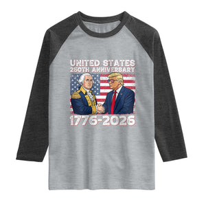 America 250th Anniversary Raglan Shirt Patriotic Trump George Washington American Flag 4th of July TS14 Heather Gray Heather Charcoal Print Your Wear