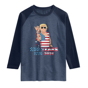 250 Years American Anniversary Raglan Shirt Patriotic Trump 4th of July TS14 Heather Denim Navy Print Your Wear