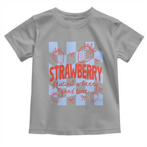 Strawberry Festival Toddler T Shirt 1968 A Berry Good Time Summer TS14 Sport Gray Print Your Wear