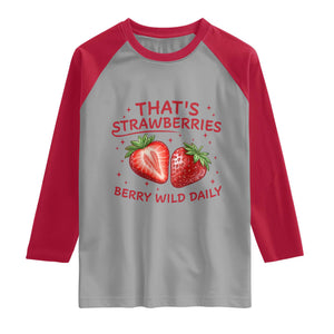 That’s Strawberries Raglan Shirt Summer Fruit Festival TS14 Sport Gray Red Print Your Wear