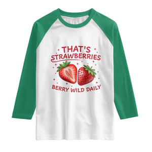 That’s Strawberries Raglan Shirt Summer Fruit Festival TS14 White Kelly Green Print Your Wear