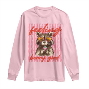 Feeling Berry Good Long Sleeve Shirt Funny Raccoon Strawberry Summer Vibes TS14 Light Pink Print Your Wear