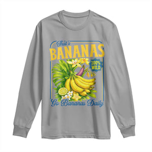 That's Bananas Long Sleeve Shirt Funny Banana Summer Fruit Food Pun TS14 Sport Gray Print Your Wear