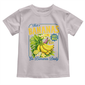 That's Bananas Toddler T Shirt Funny Banana Summer Fruit Food Pun TS14 Ice Gray Print Your Wear