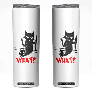 Murder Cat What Skinny Tumbler Funny Black Kitty Holding Knife Meme TS14 White Print Your Wear