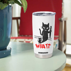 Murder Cat What Tumbler Cup Funny Black Kitty Holding Knife Meme TS14 Print Your Wear